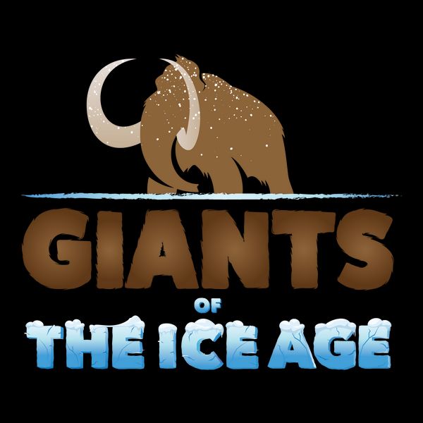 Giants Of The Ice Age